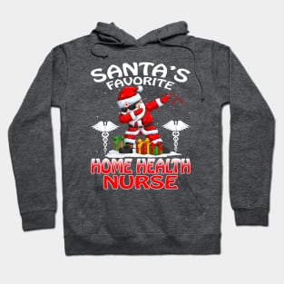 Santas Favorite Home Health Nurse Christmas T Shir Hoodie